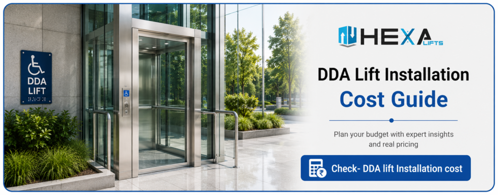 DDA lift installation cost guide for residential flats and old buildings in Delhi
