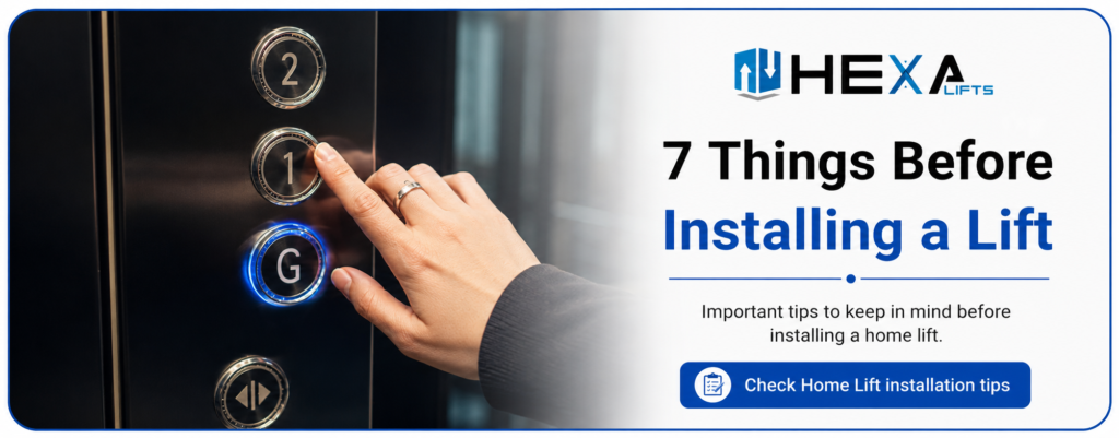 Important considerations before installing a residential home lift